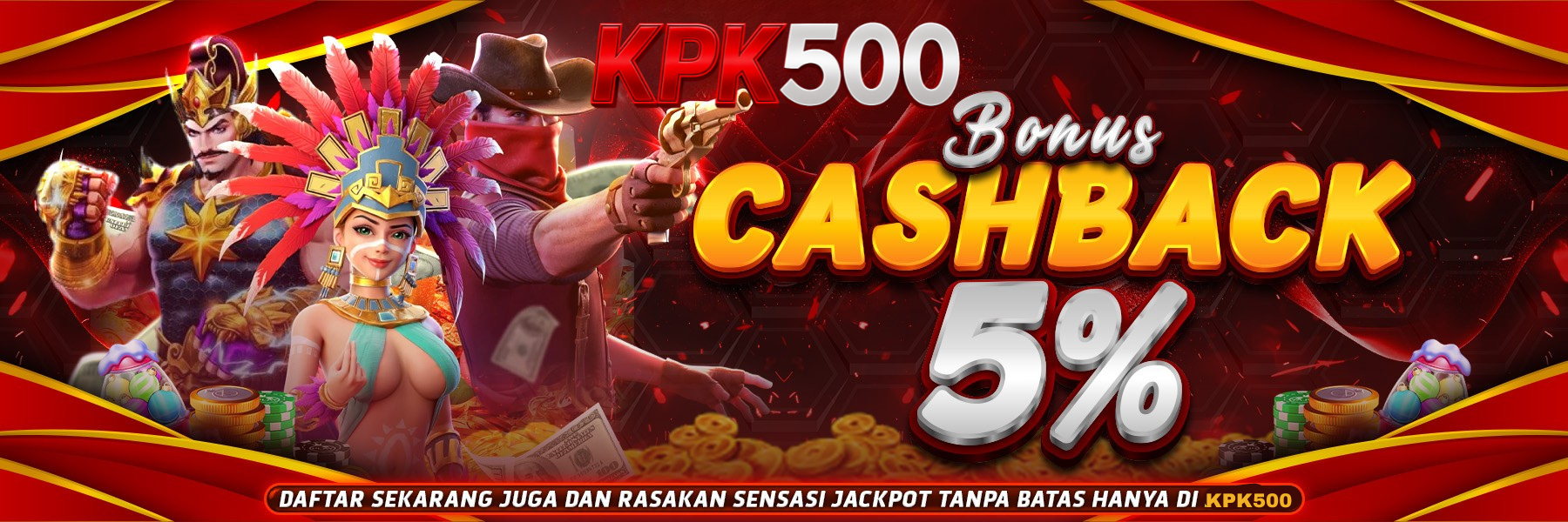 Bonus Cash Back 5% KPK500
